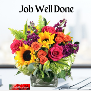 "Job well done bouquet"