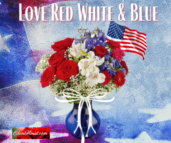 "Love Red White and Blue"