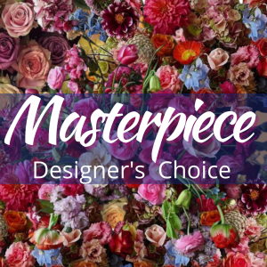 "Masterpiece Designers Choice"