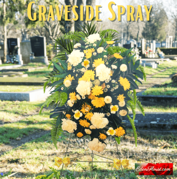 "Graveside Spray"