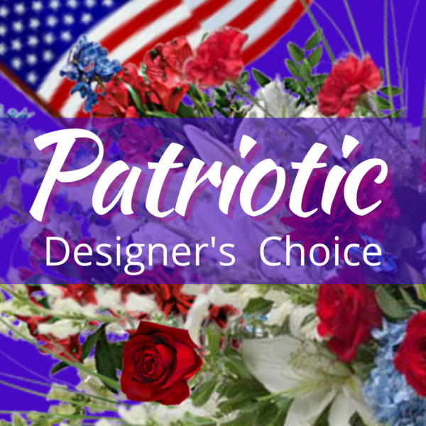 "patriotic designers choice flowers"